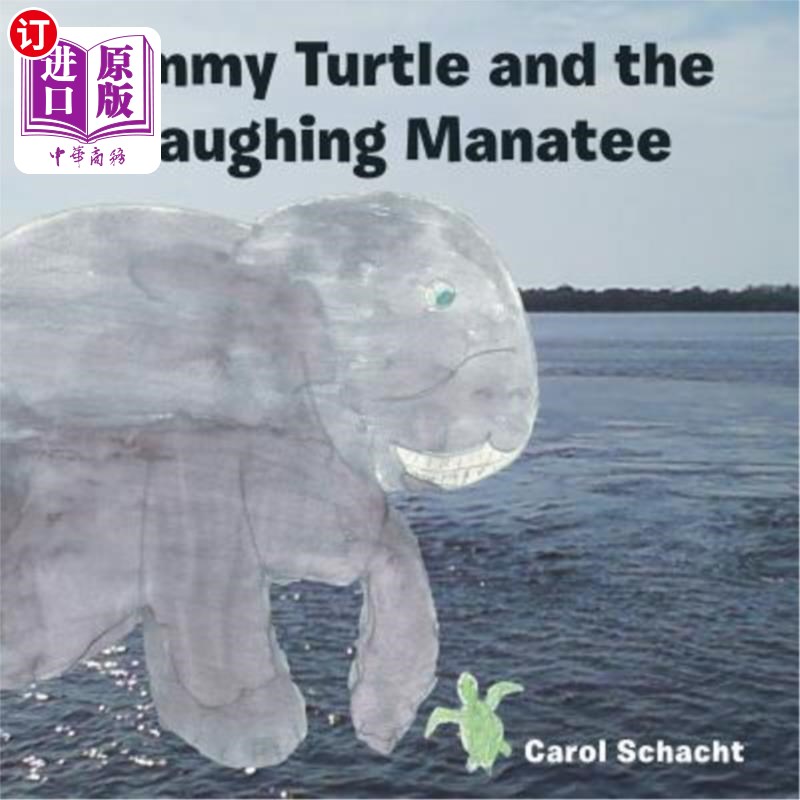 海外直订Timmy Turtle and the Laughing Manatee 提米乌龟和笑海牛