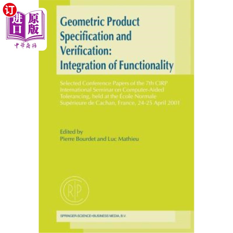 海外直订Geometric Product Specification and Verification: Integration of Functionality:  几何产品规格与验证:功能的