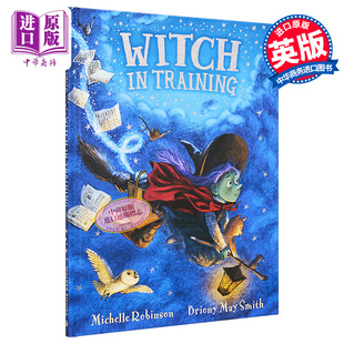 May Witch 现货 女巫训练营 插图童书 7岁 亲子故事儿童绘本 Smith 进口图书 英文原版 中商原版 Training Briony