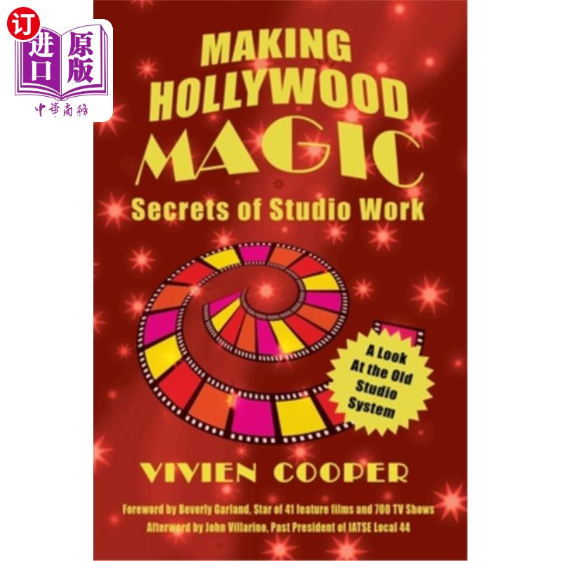 海外直订Making Hollywood Magic: Secrets of Studio Work 制作好莱坞魔法:工作室工作的秘密
