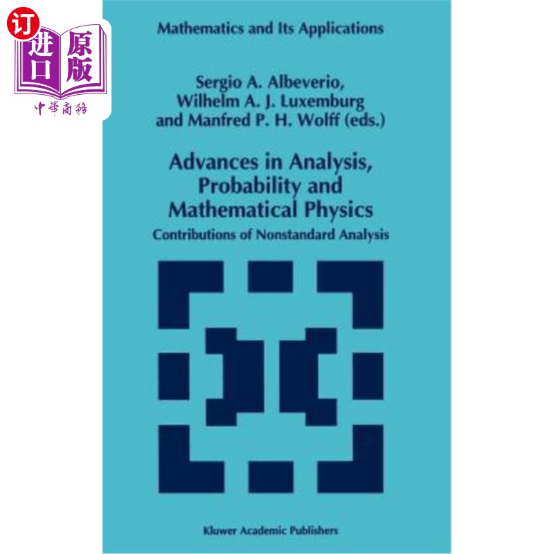 海外直订Advances in Analysis, Probability and Mathematical Physics: Contributions of Non 分析、概率和数学物理的进展