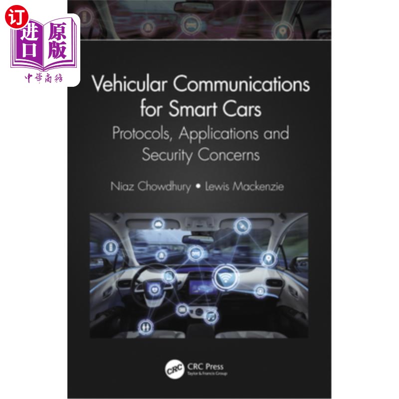 海外直订Vehicular Communications for Smart Cars: Protocols, Applications and Security Co 智能汽车的车载通信:协议、