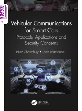 海外直订Vehicular Communications for Smart Cars: Protocols, Applications and Security Co 智能汽车的车载通信:协议、