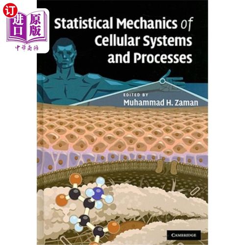 海外直订Statistical Mechanics of Cellular Systems and Processes 细胞系统和过程的统计力学