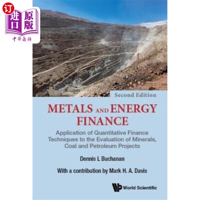 海外直订Metals and Energy Finance: Application of Quantitative Finance Techniques to the 金属与能源金融:定量金融技