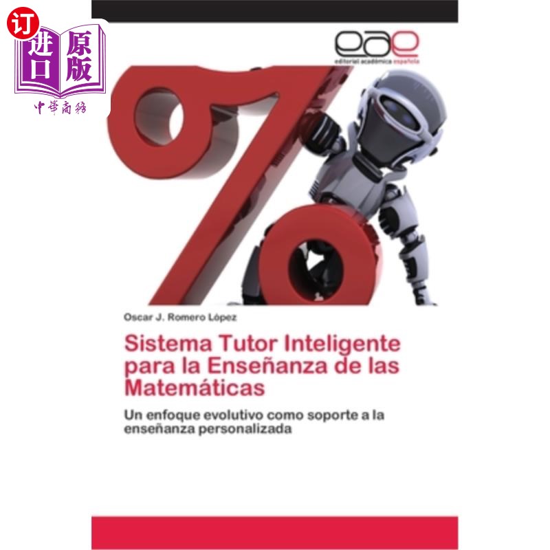 海外直订Sistema Tutor Inteligente para la Ense?anza de las Matemáticas智能教学导师系统?数学的基础