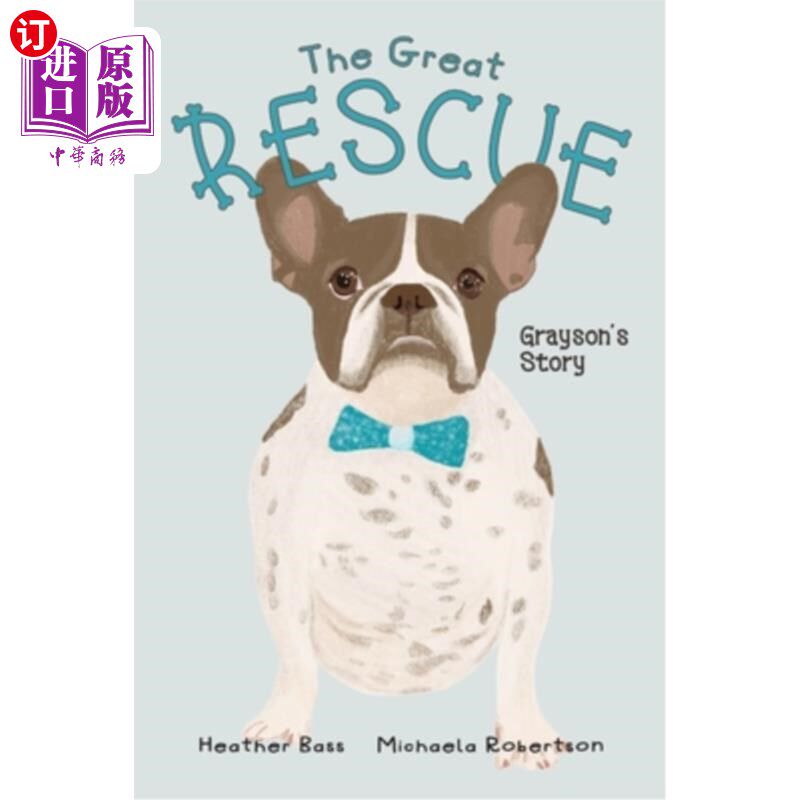 海外直订The Great Rescue - Grayson's Story 伟大的救援-格雷森的故事