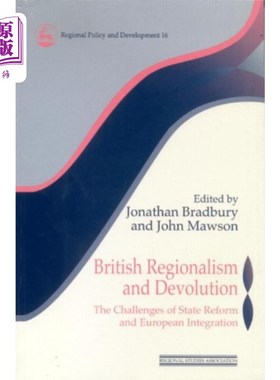 海外直订British Regionalism and Devolution 英国地方主义与权力下放