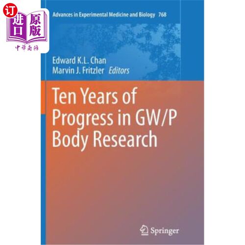 海外直订Ten Years of Progress in Gw/P Body Research Gw/P车体研究十年进展