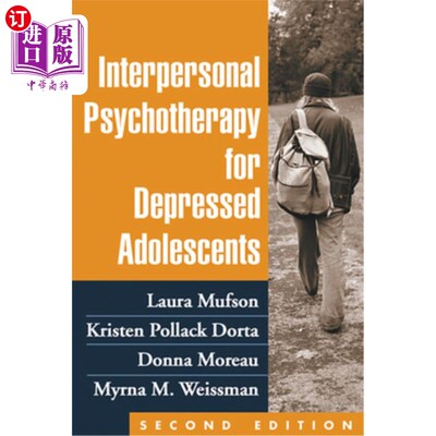 海外直订Interpersonal Psychotherapy for Depressed Adolescents 抑郁青少年的人际心理治疗