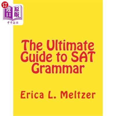 海外直订The Ultimate Guide to SAT Grammar SAT语法的终极指南