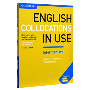 剑桥中级英语搭配(配答案)英文原版English Collocations in Use Intermediate