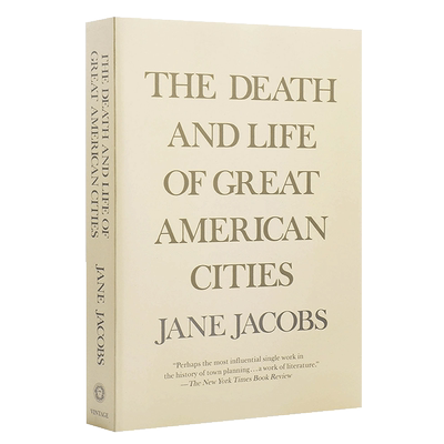 美国大城市的死与生 英文原版 The Death and Life of Great American Cities 城市规划 Jane Jacobs 社会科学