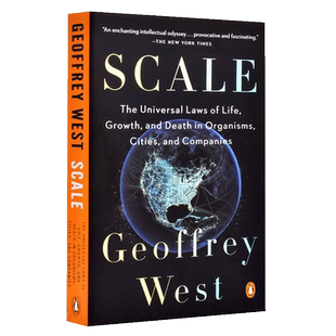 【中商原版】规模：复杂世界的简单法则 英文原版 Scale 复杂系统性科学研究中心前所长 杰弗里·韦斯特Geoffrey West研究成?