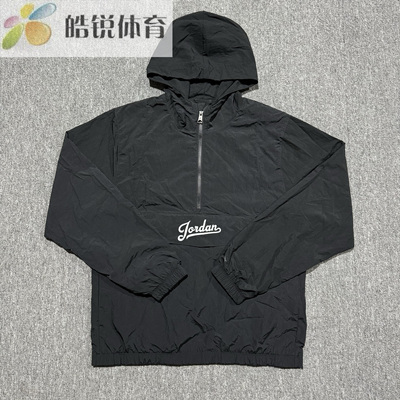 Nike Jordan耐克男半拉链梭织防泼水运动休闲连帽外套FN6349-010