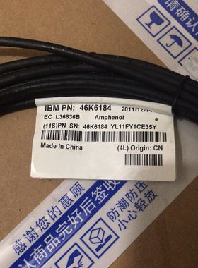 全新 IBM 10GB电缆46K6184 Amphenol SFP+ Cable 5m EN03 EF03