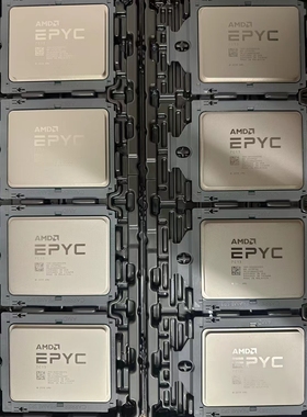 AMD EPYC 7C13 7B13 7J13 全新正式版 AMD 服务器CPU