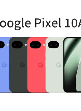 谷歌Pixel10A原生安卓智能手机