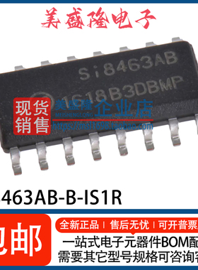 全新 SI8463AB-B-IS1R Si8463AB 6通道数字隔离器芯片 贴片SOP-16