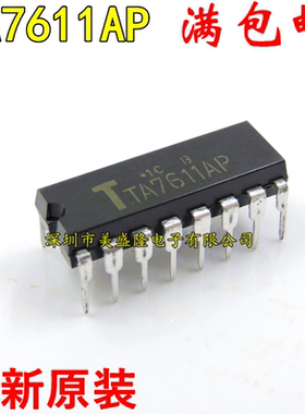 直插 TA7611AP TA7611 音频调谐器IC芯片 DIP-16 全新原装进口
