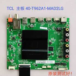 TCL D49A620U 主板 40-T962A1-MAD2LG 屏 LVU490ND1L 线