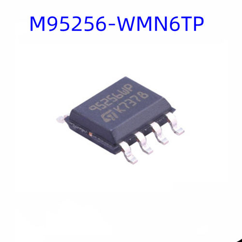 全新原装M95256-WMN6TP 丝印95256WP SOP8封装 256KB储存器芯片