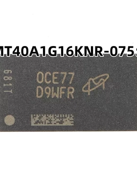 MT40A1G16KNR-075:E FBGA-96 原装正品 16Gb DDR4 SDRAMN内存芯片