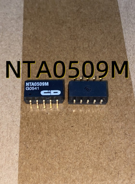 NTA0509M 05+ SOP10 原管现货