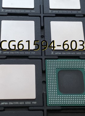 CG61594-603 02+ BGA 原装现货
