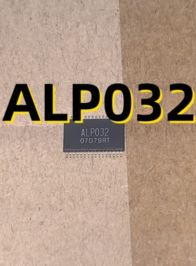 ALP032 03+ TSSOP32 原装现货