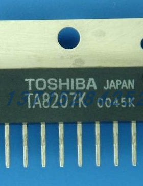 音频功放芯片  TA8207K  TOSHIBA ZIP12 100%全新原厂原装现货