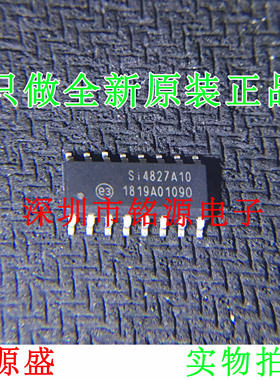 SI4827-A10-CSR SI4827-A10-CS SI4827-A10 SI4827A10 SOP16 芯片