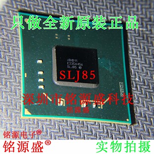 铭源盛 全新原装正品 SLJ85 BD82B75 BGA CPU IC 南桥 北桥 芯片