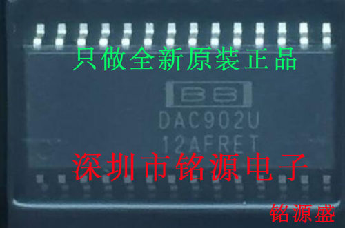 【铭源电子】全新原装正品 DAC902U DAC902 SOP28 芯片 假一赔十