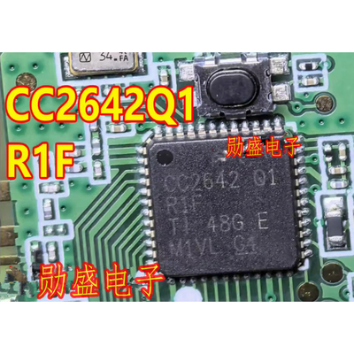 CC2642Q1R1F CC2642R1FTWRGZRQ1汽车遥控钥匙射频收发器IC芯片QFN