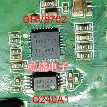 DRV8702 长城汽车电脑板电机驱动芯片 Q240A1 运算放大器IC芯片