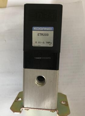 询价现货销售全新原装正品小金井/KOGANEI电-空调压阀ETR200