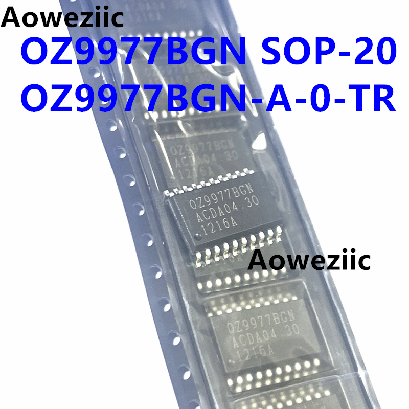 1个 OZ9977BGN SOP-20 OZ9977BGN-A-0-TR 液晶背光板芯片IC 原装