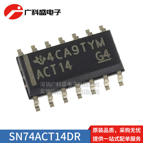 SN74ACT14DR SOP14贴片 ACT14 00 04 08D 逻辑门反相器芯片ic全新