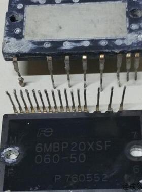 议价6MBP15XSF060-50 6MBP20XSF060-50 6MBP30XSF060-50 原装拆机