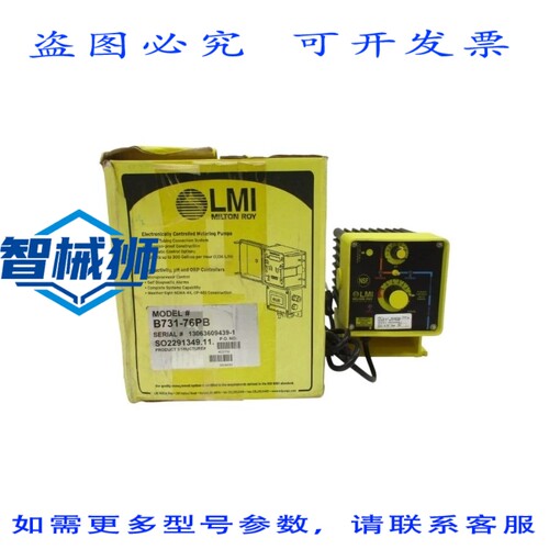 原装供应 LMI MILTON ROY B731-76PB 120VAC 1.50A 50PSI NSMP