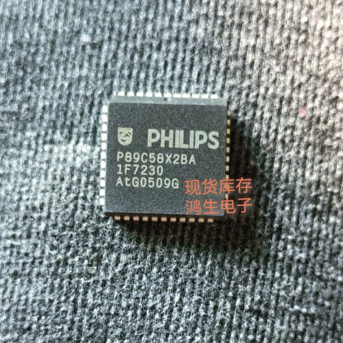 P89C58X2FA P89C58X2BA1F7230 微控制器芯片原装PLCC44位单片机