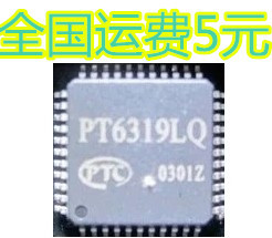 原装 PT6319LQ质量保证
