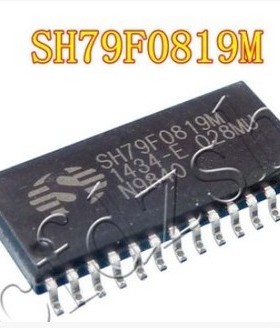 单片机芯片 SH79F0819M H79F0819 SOP28 全新原装