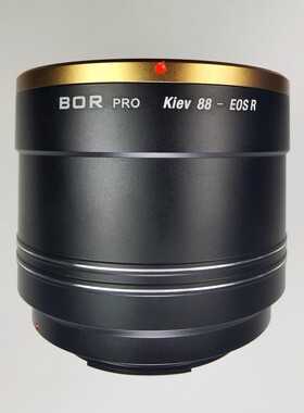 BOR 转接环kiev 88-eos r适用于基辅kiev 88镜头转佳能E0S r机身