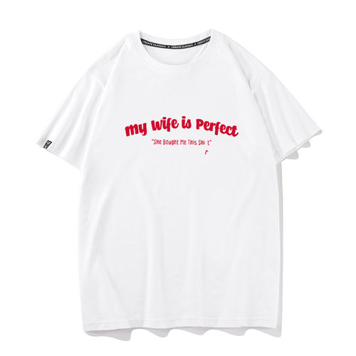 my wife is perfect掉R 短袖T恤纯棉趣味英文印花小众情侣装宽松