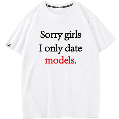秀洛抱歉sorry 女孩们我只约模特恶搞半袖男美式帅哥短袖T恤衣服