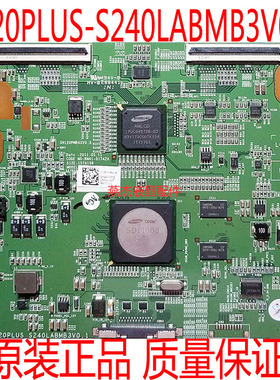 原装三星UA55D6000SJ逻辑板 BN41-01742A 120PLUS-S240LABMB3V0.1