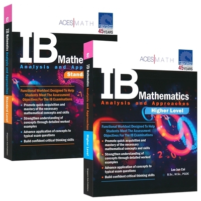 IB Mathematics Analysis and Approaches IB数学分析与方法 高级与标准水平 新加坡数学 SAP 16-19 高中数学 预科考试 英文原版