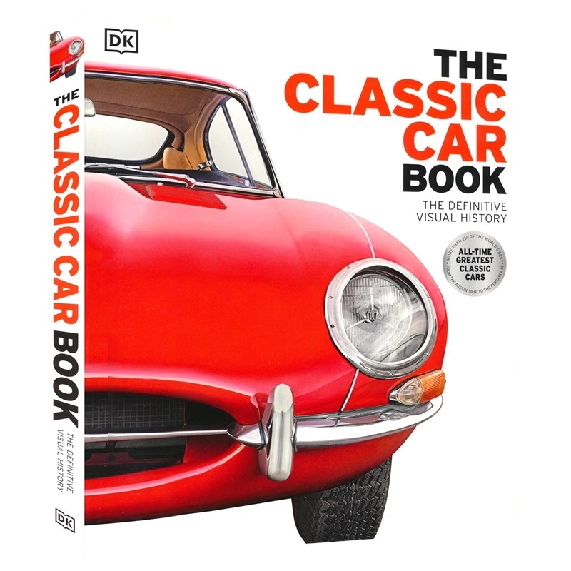 DK The Classic Car Book 经典汽车权威视觉史 第二版 超 250 款标志性车型 汽车美学  汽车文化宝典 传奇历程 英文原版进口